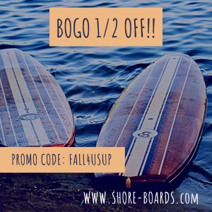 BOGO 50% Off Custom Stand Up Paddle Boards